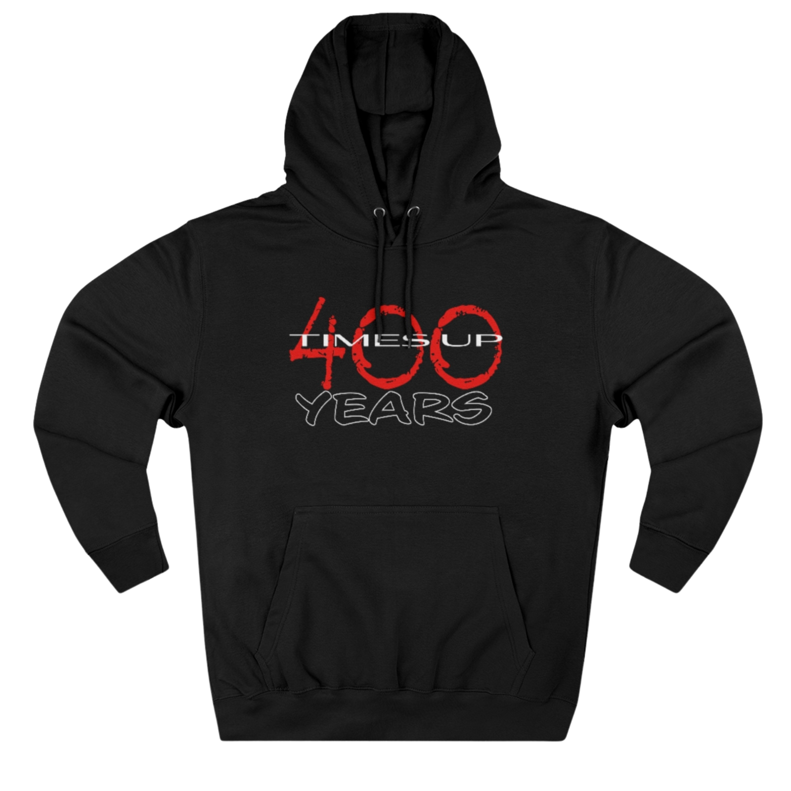 Times Up Pullover Unisex Hoodie