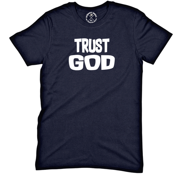 Trust God Unisex Tee