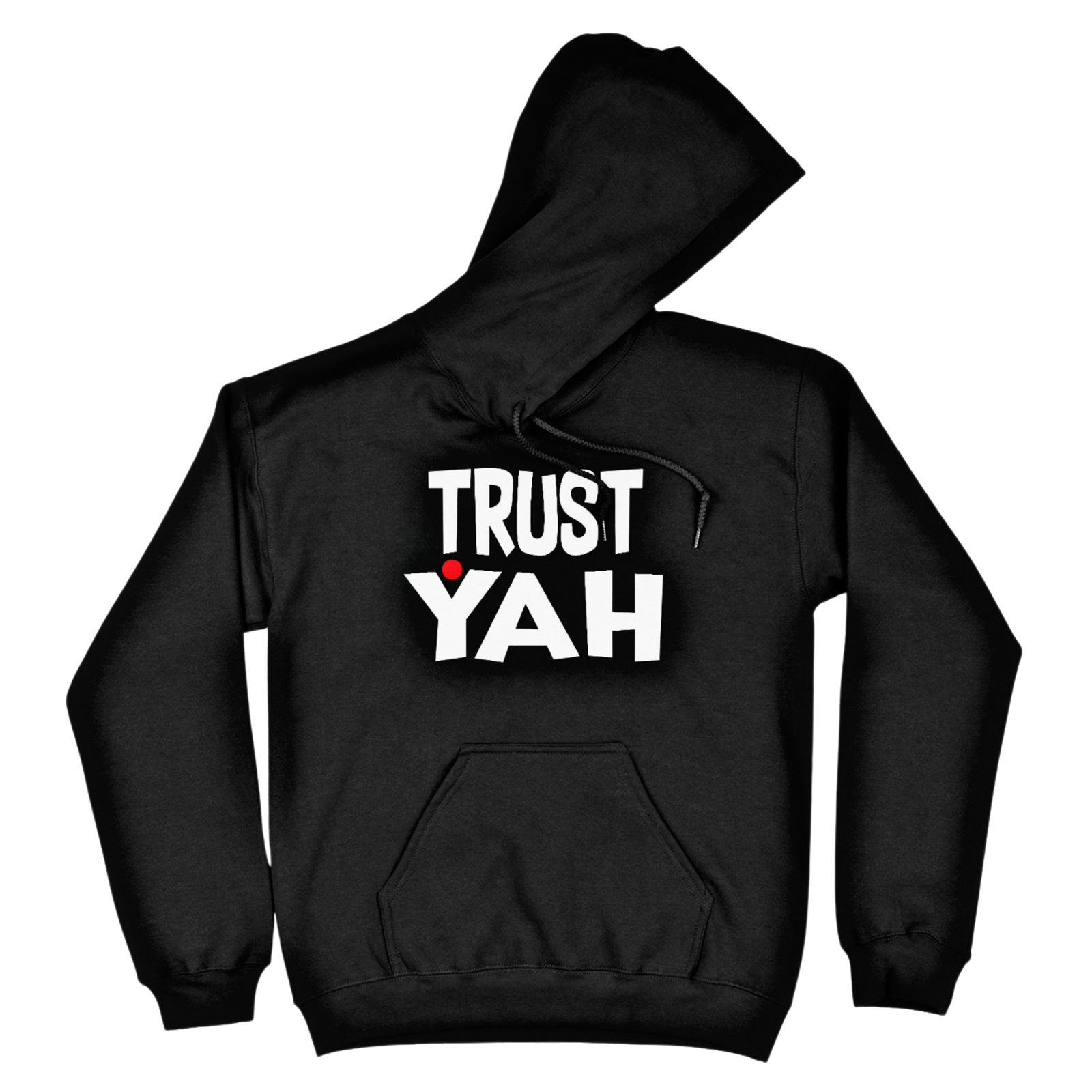 Trust Yah Hoodie