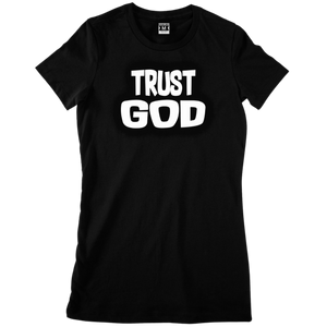 Women's Trust God Tee